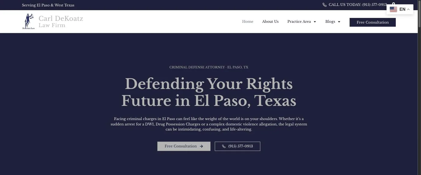 The dekoatzlaw.com homepage — Carl DeKoatz Law Firm, criminal defense attorney, El Paso